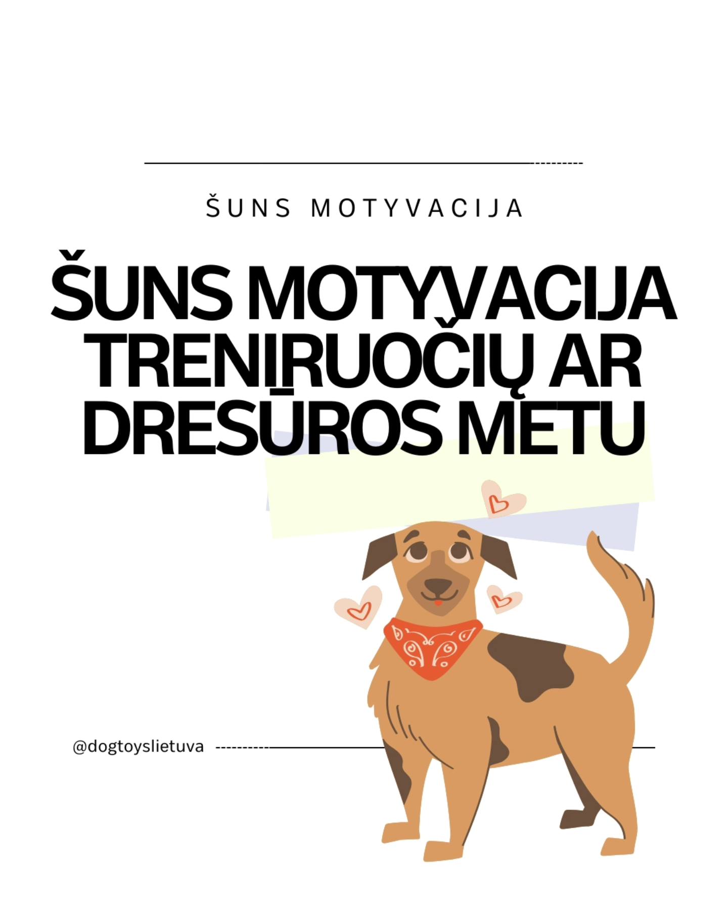 Šuns motyvacija treniruočių ar dresūros metu